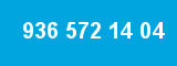 936 572 14 04 936 572 14 04